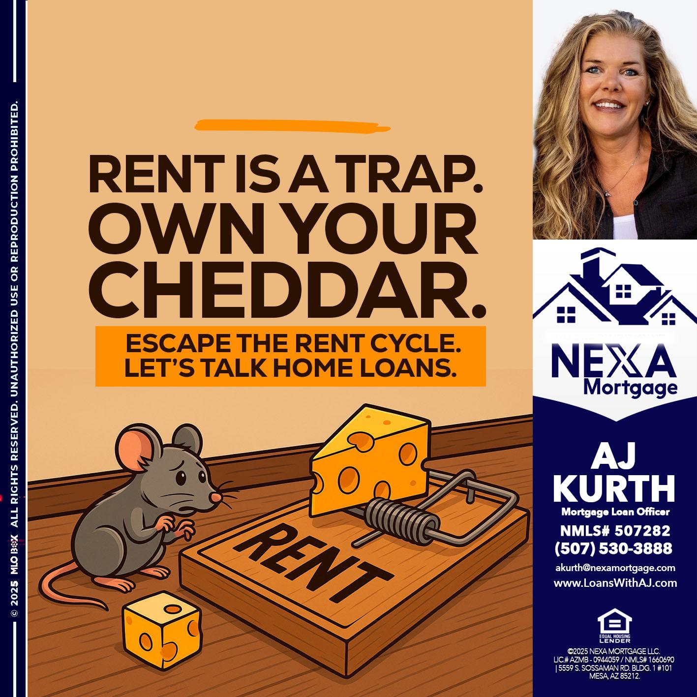 RENT IS TRAP - Amy J Kurth -Loan Officer
