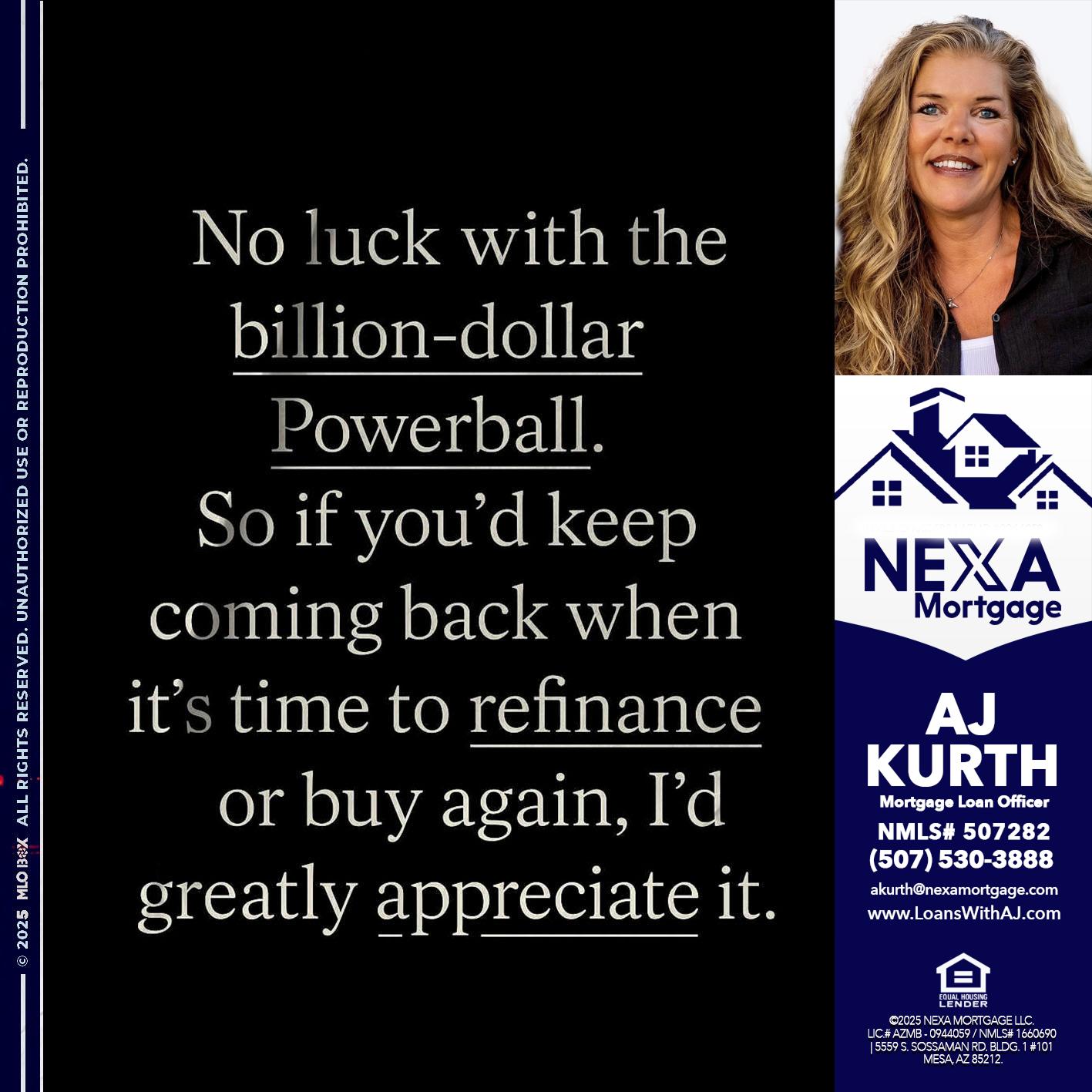 NO LUCK WITH - Amy J Kurth -Loan Officer