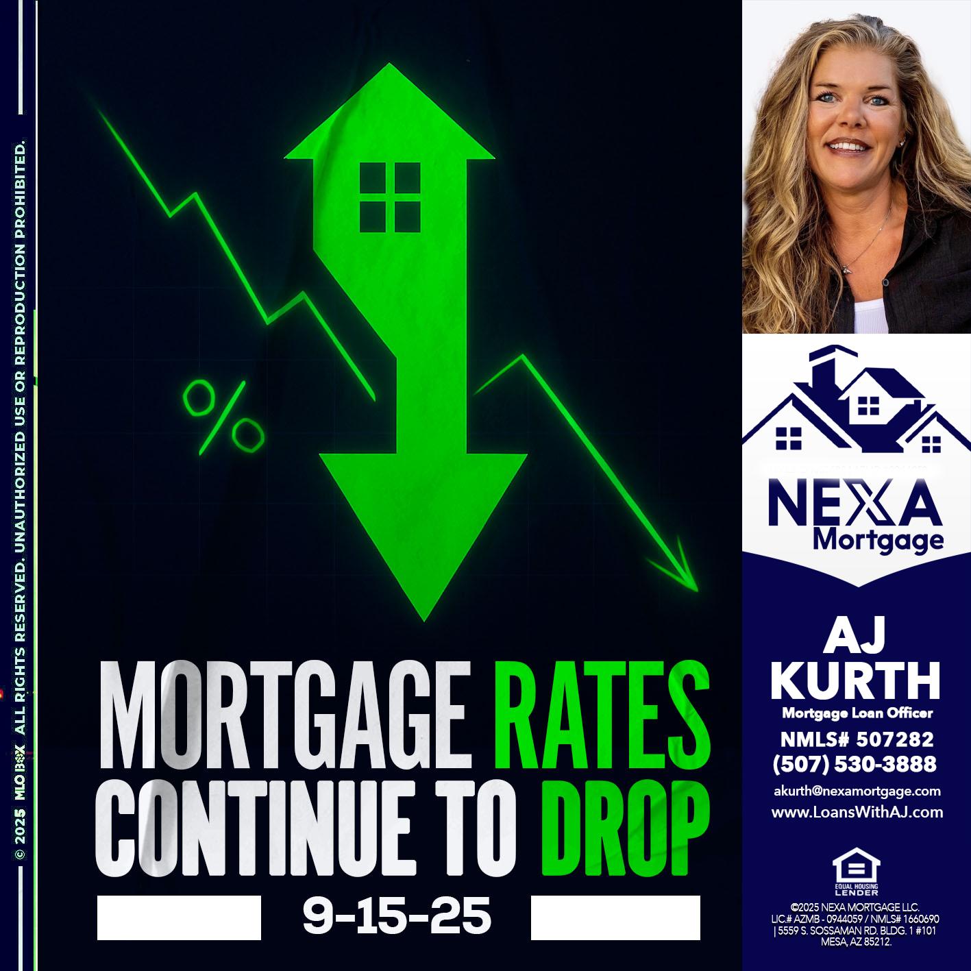 RATES DROP - Amy J Kurth -Loan Officer