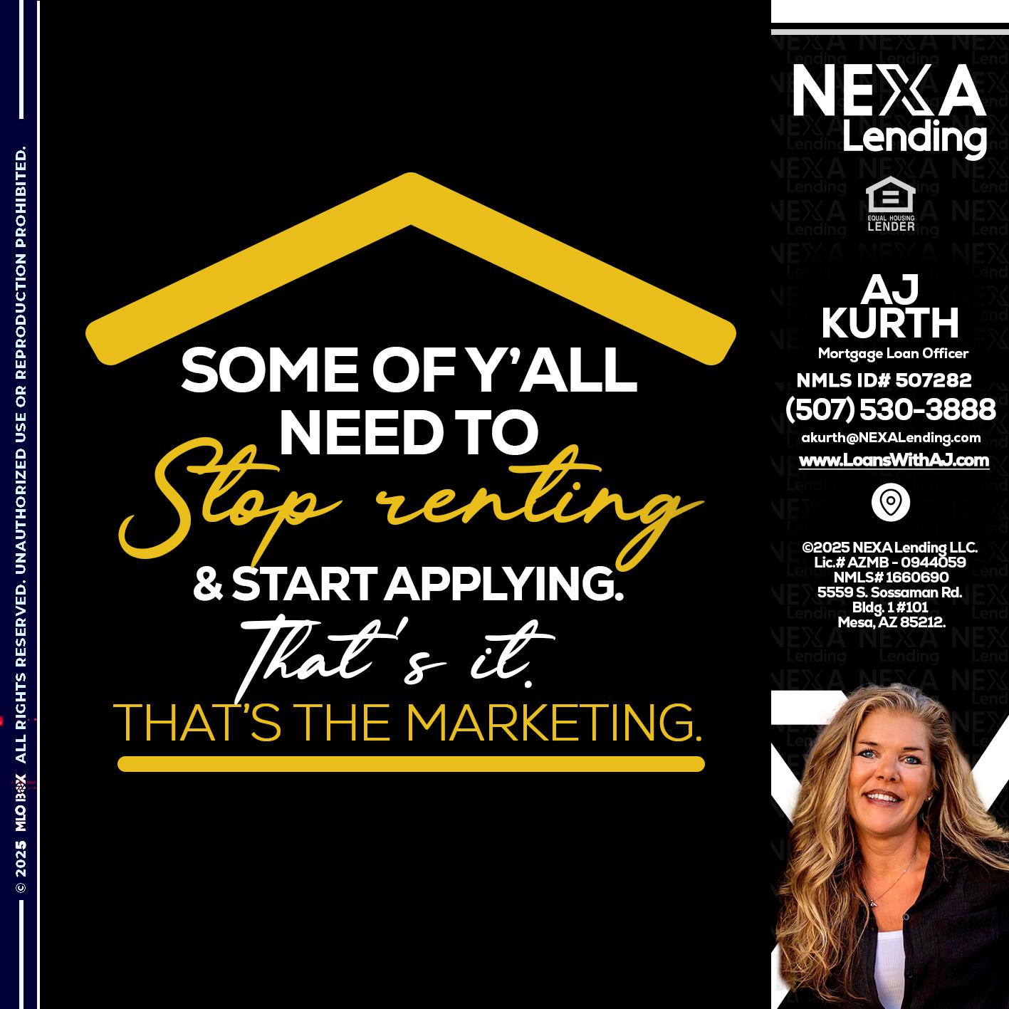 some of you - Amy J Kurth -Loan Officer