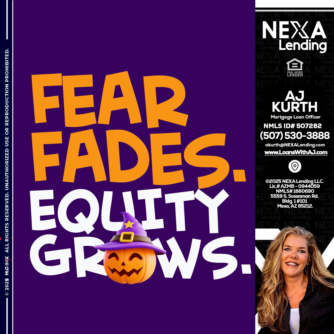 FEAR FADES - Amy J Kurth -Loan Officer