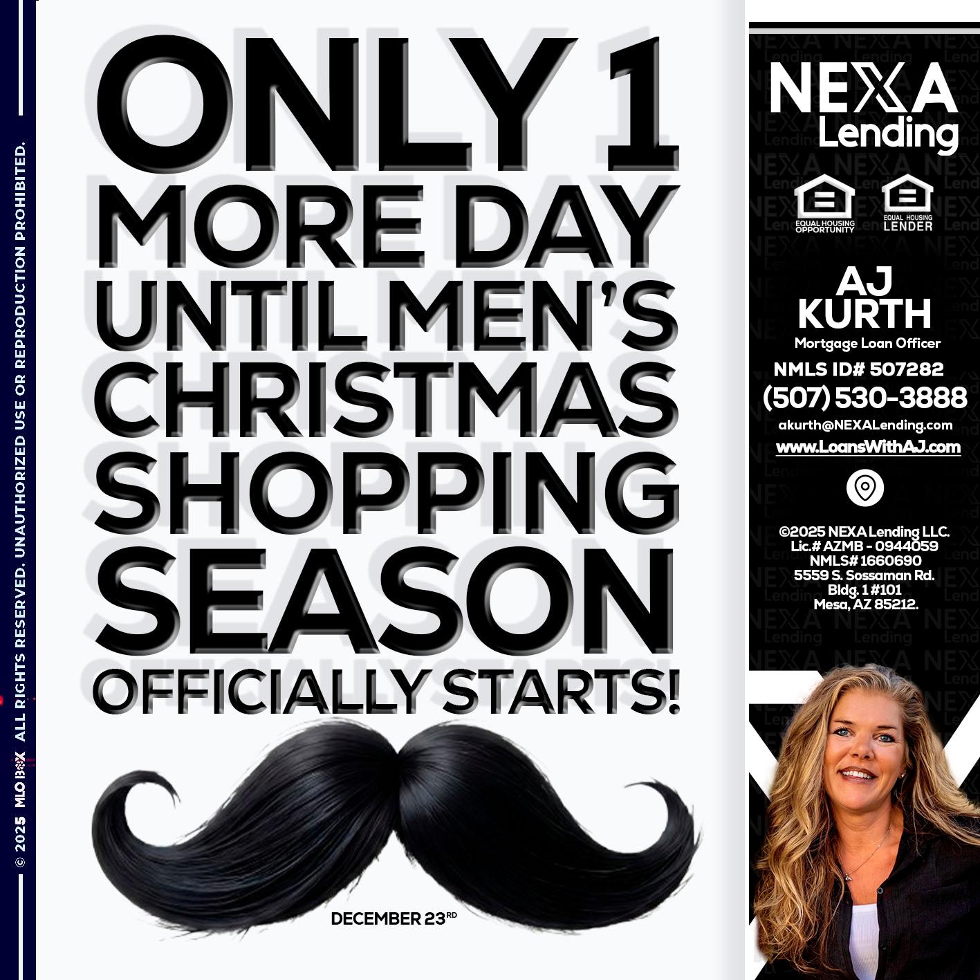 ONLY 1 DAY - Amy J Kurth -Loan Officer