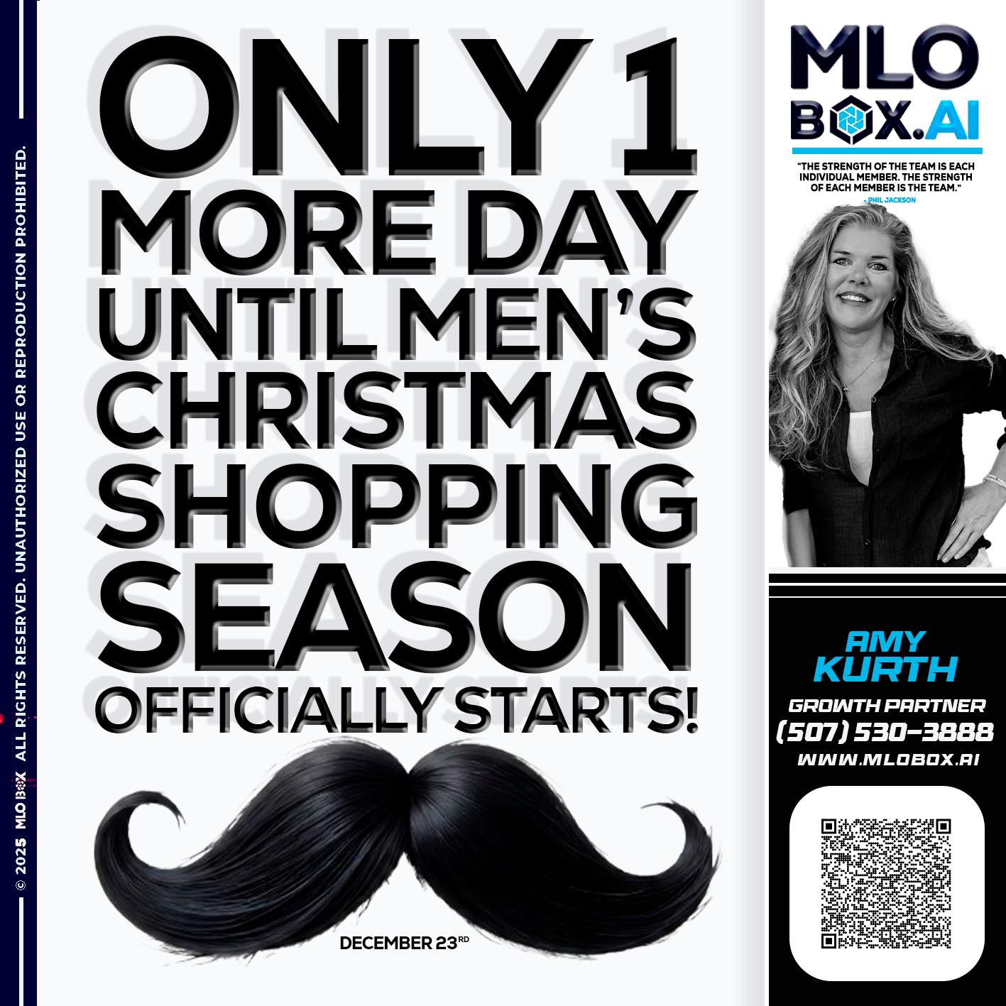 only one more day - Amy J Kurth -Loan Officer