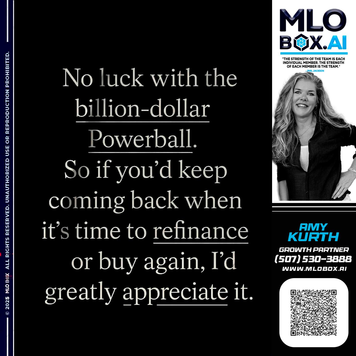 NO LUCK - Amy J Kurth -Loan Officer