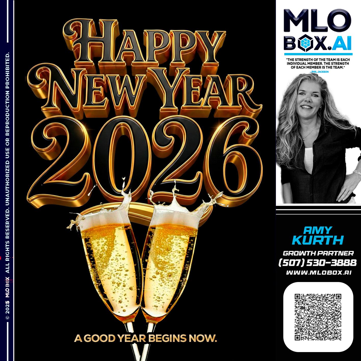 HAPPY NEW YEAR - Amy J Kurth -Loan Officer