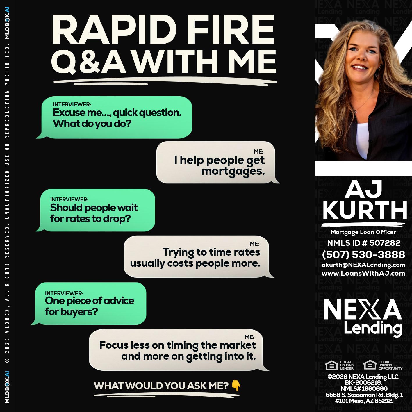 RAPID FIRE Q&A - Amy J Kurth -Loan Officer