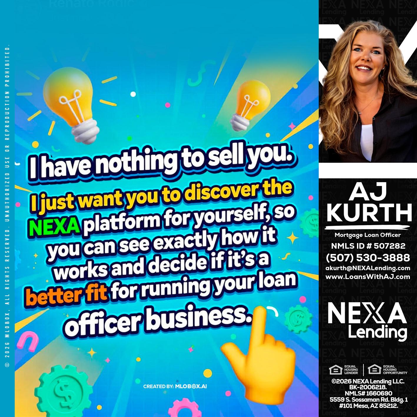 I HAVE NOTHING - Amy J Kurth -Loan Officer